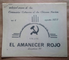 'El Amanecer Rojo', Communist Collective of the Chicano Nation, Albuquerque, New Mexico, 1973. Third issue.