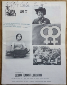 'The Lesbian Feminist', Lesbian Feminist Liberation, New York, 1977.